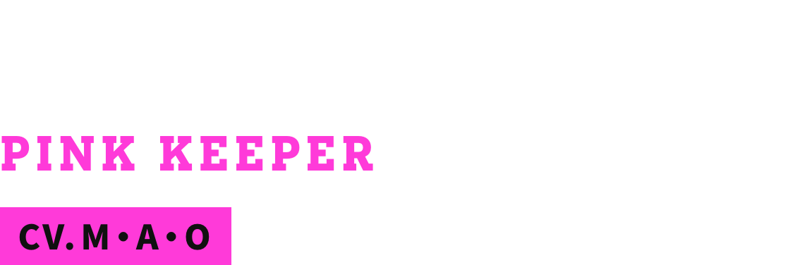 ピンクキーパー PINK KEEPER CV.M・A・O