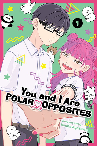 You and I Are Polar Opposites, Vol.1