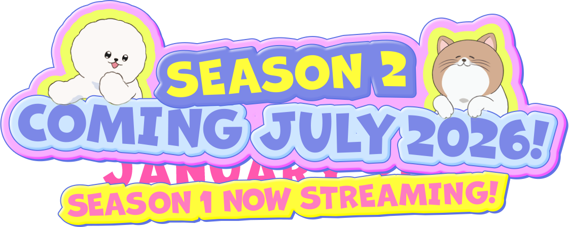 SEASON 2 COMING JULY 2026! SEASON 1 NOW STREAMING!